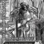 rey arturo pendragon aniversario 25 años myl