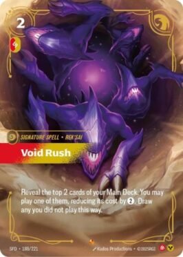 Void Rush: Signature Spell - Rek'Sai