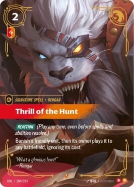 Thrill of the Hunt: Signature Spell - Rengar